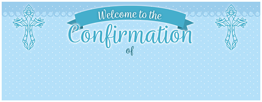 Confirmation Cross (Welcome to) Personalised Banners