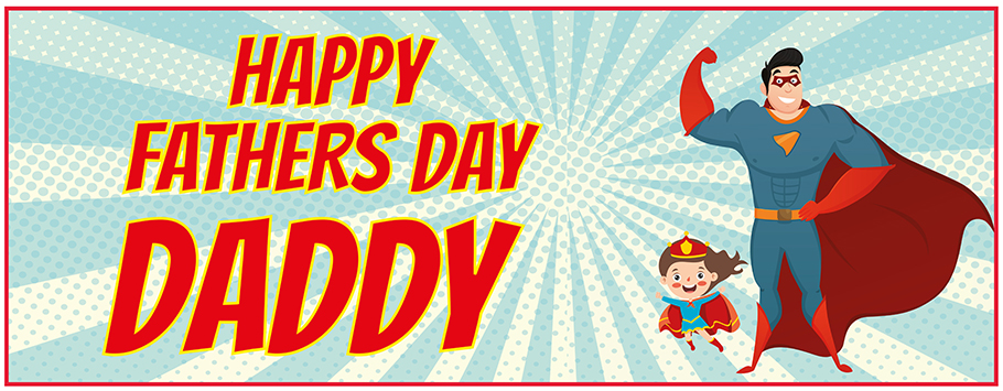 Father's Day Banners - Daddy from Daughter